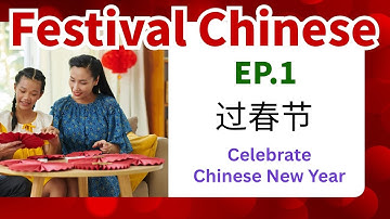 Chinese Festival Conversation Ep.1 | Spring Festival | Learn Chinese New Year Dialogue