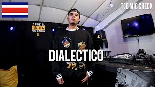 DIALECTICO | The Cypher Effect Mic Check Session #310