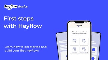 First steps with Heyflow — how to build your first heyflow