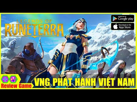 Huyền Thoại Runeterra - [Siêu HOT] Sẽ Được VNG Đồng Phát Hành Cùng Riot Tại Việt Nam 3/2020