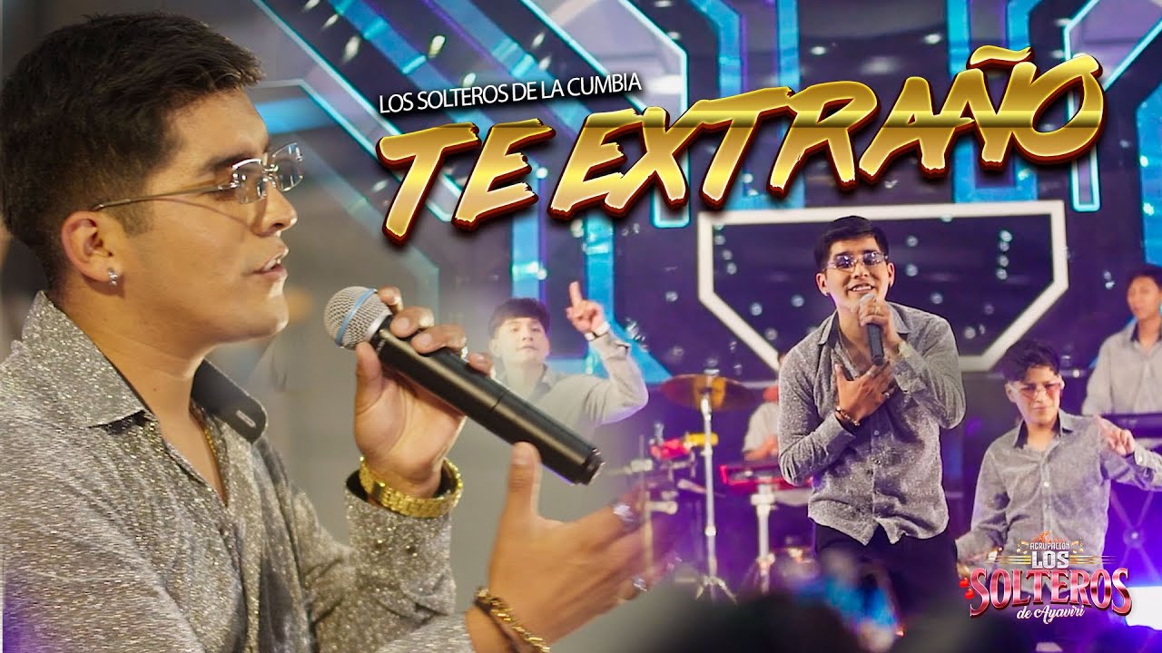 Watch Te extraño - Los Solteros de la Cumbia💔 Video Oficial on YouTube Watch Te extraño - Los Solteros de la Cumbia💔 Video Oficial on YouTube