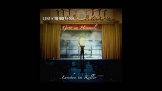 07 Lena Stoehrfaktor - Tellerwäscher, Millionäre und Penner