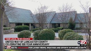 United Way of Lancaster County turns 100 years old