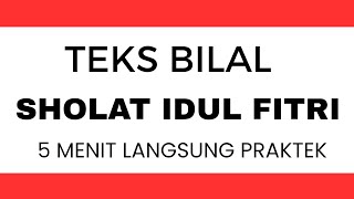 Kupas Tuntas Tata Cara Menjadi Bilal Sholat Idul Fitri  5 Menit Langsung Praktek bilalidulfitri