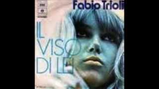 FABIO TRIOLI - IL VISO DI LEI (1971)