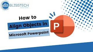 How to align objects in Microsoft PowerPoint