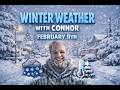 Winter Weather with Connor - February 9th, 2026
