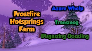 Frostfire Hotsprings Farm - Oozeling/Azure Whelp/Transmog