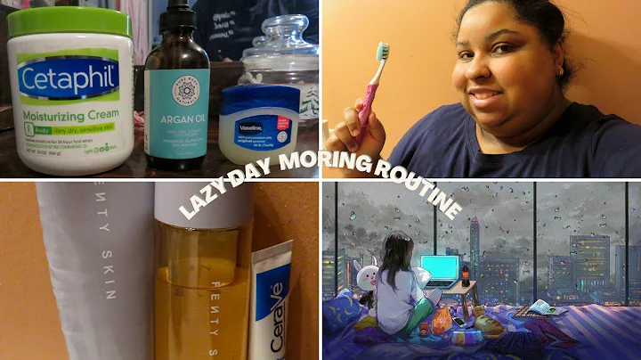 Lazy Day Moring routine