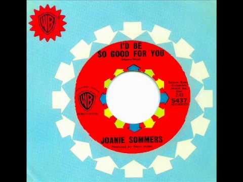 Joanie Sommers - I'D BE SO GOOD FOR YOU  (1964)