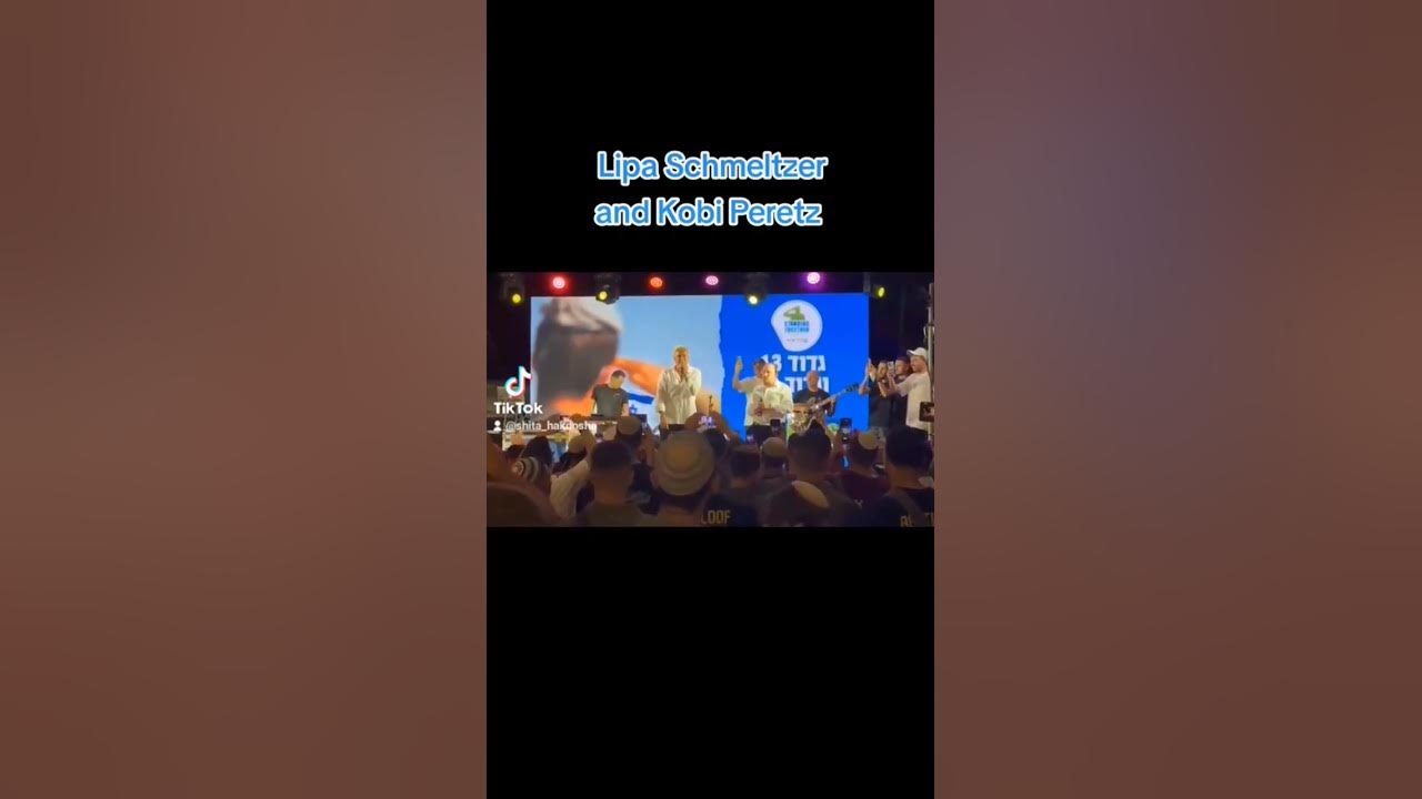 Lipa Schmeltzer and Kobi Peretz singing with IDF soldiers 🇮🇱