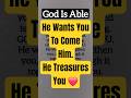 God is able... #God