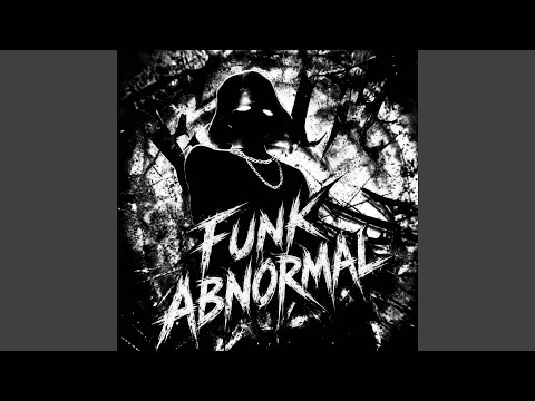 FUNK ABNORMAL (ULTRA SLOWED)