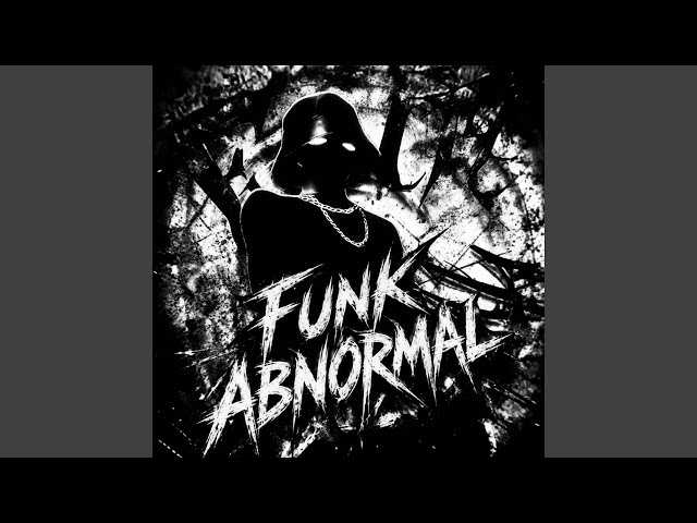 FUNK ABNORMAL (ULTRA SLOWED)
