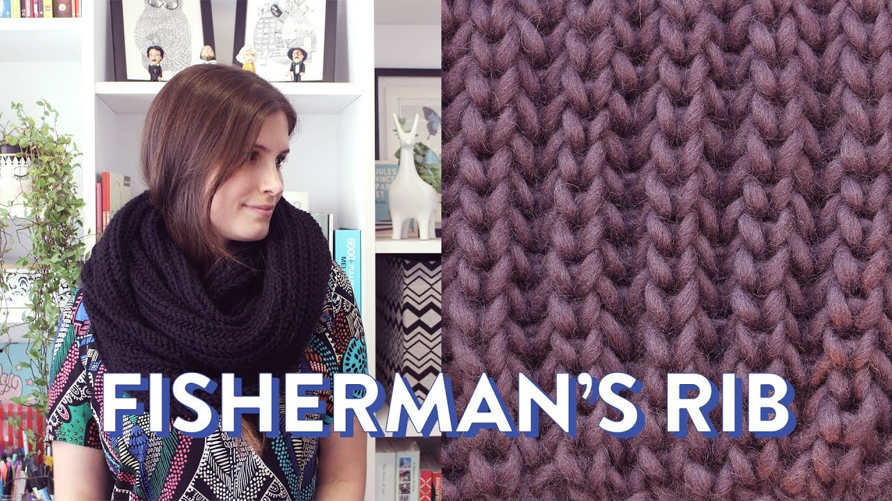 Como tricotar o ponto FISHERMAN'S RIB | PONTOS DE TRICÔ #1