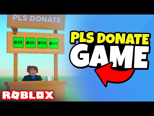 PLS DONATE 💰 - Roblox