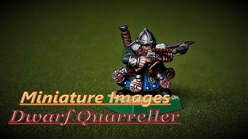 Dwarf Quarreller - Miniature Images
