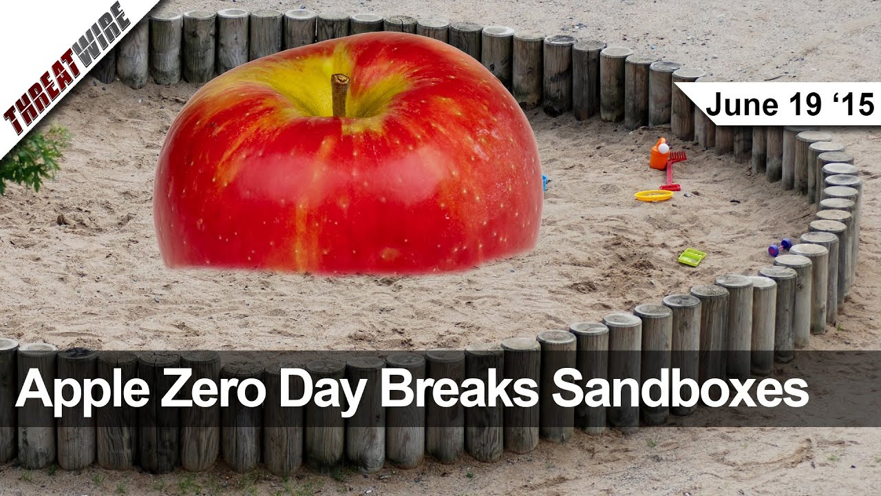 Apple Zero Day, 600 Million Pwnable Samsungs and more Threat Wire