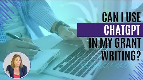 Can I use ChatGPT in my grant writing?