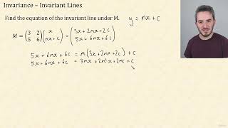 18 - Invariant Lines - Part 1 | CIE A Level Further Pure Mathematics 1 9231