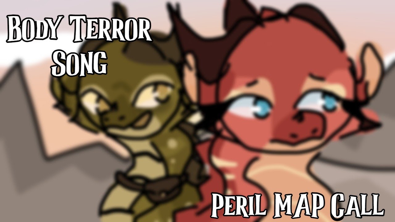 Body Terror Song - Peril PMV MAP Call (CLOSED) *16/16 COMPLETE*