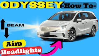 Honda Odyssey How to Aim headlights Adjust Up or Down 2018 2019 2020 2021 2022 2023