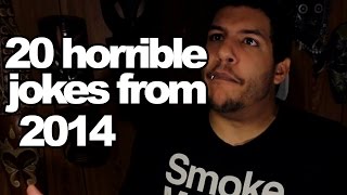Top 20 from 2014: Worst Jokes