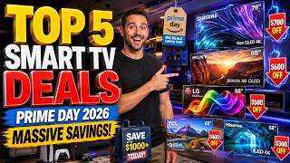 Top 5 Best Smart TV Prime Day Deals In 2026! 🔥 Best 4K TVs You Can Buy Right Now 💰🎮