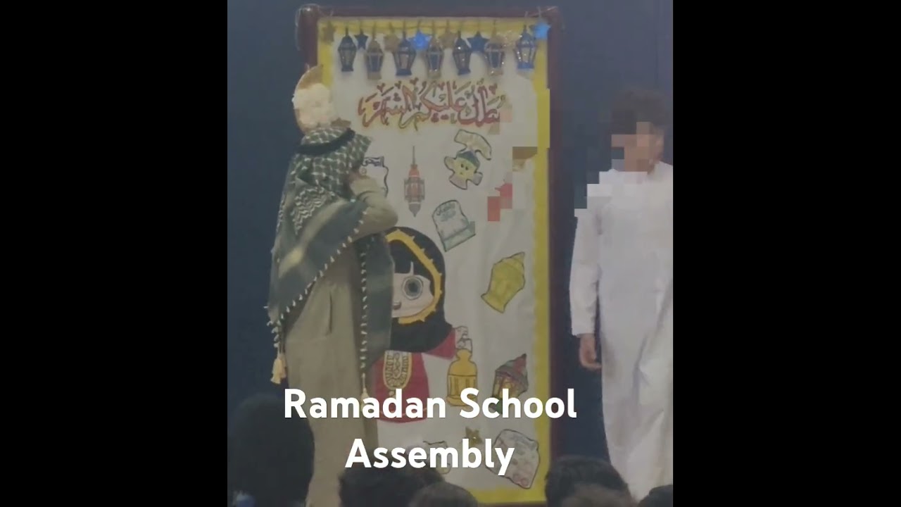 Ramadan School Assembly 
