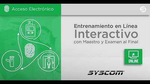 Introductorio a Control de Acceso - Curso Express SYSCOM