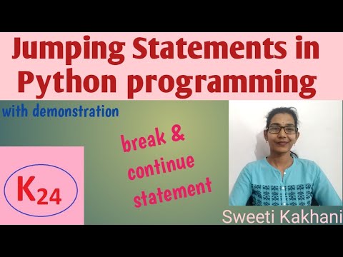 Jumping statements in Python| break & continue statement