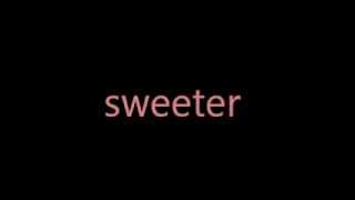 Video thumbnail of "Gavin Degraw- Sweeter (lyrics)"