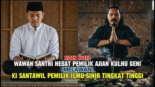 Viral Santri Hebat Pemilik Ajian Kulhu Geni Vs Dukun Sakti Ilmu Sihir Tingkat Tinggi
