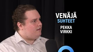 Historia: Poliitikkojen suhteet Venäjään (Pekka Virkki) | Puheenaihe 352