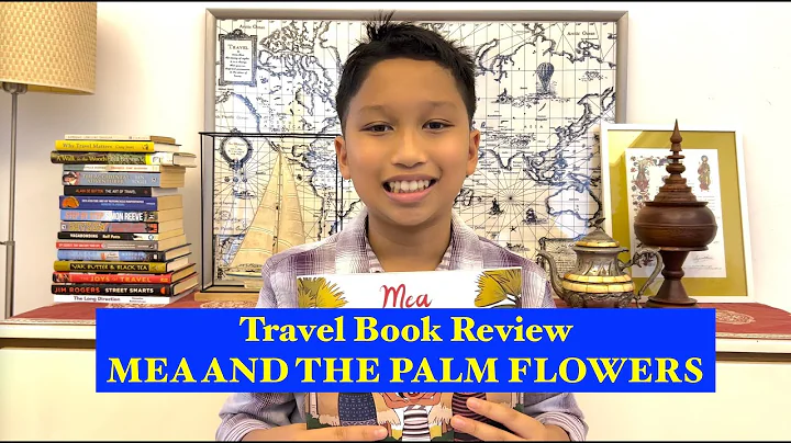 MEA AND THE PALM FLOWERS: Travel Book Review