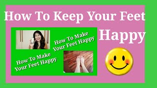 How To Keep Your Feet Happyvlog By Mommy Jo
