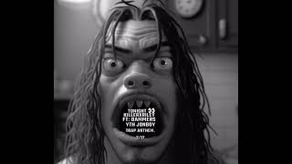 Trap Anthem - Killerxriley X Bammers X Yth Jonboy (Prod. Hbk Brando)