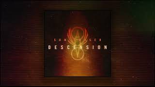 Sun-Chaser // "Descension"