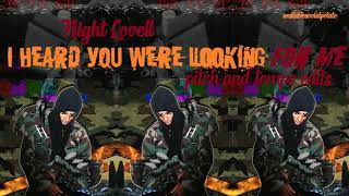 Night Lovell - I HEARD YOU WERE LOOKING FOR ME (5% Faster) [HQ] Resimi