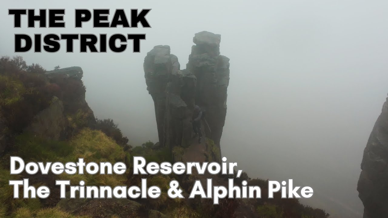 Peak District - Dovestone Reservoir, The Trinnacle & Alphin Pike.