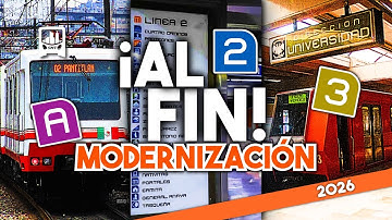 ¡MODERNIZARÁN 3 líneas del METRO en 2026! Líneas A, 2 y 3 para Enero y Diciembre.