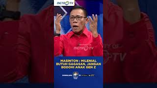 Masinton : Milenial Butuh Gagasan, Jangan Bodohi Anak Gen Z #shorts