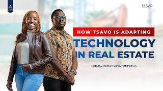 HOW TSAVO IS ADAPTING TECHNOLOGY IN REAL ESTATE