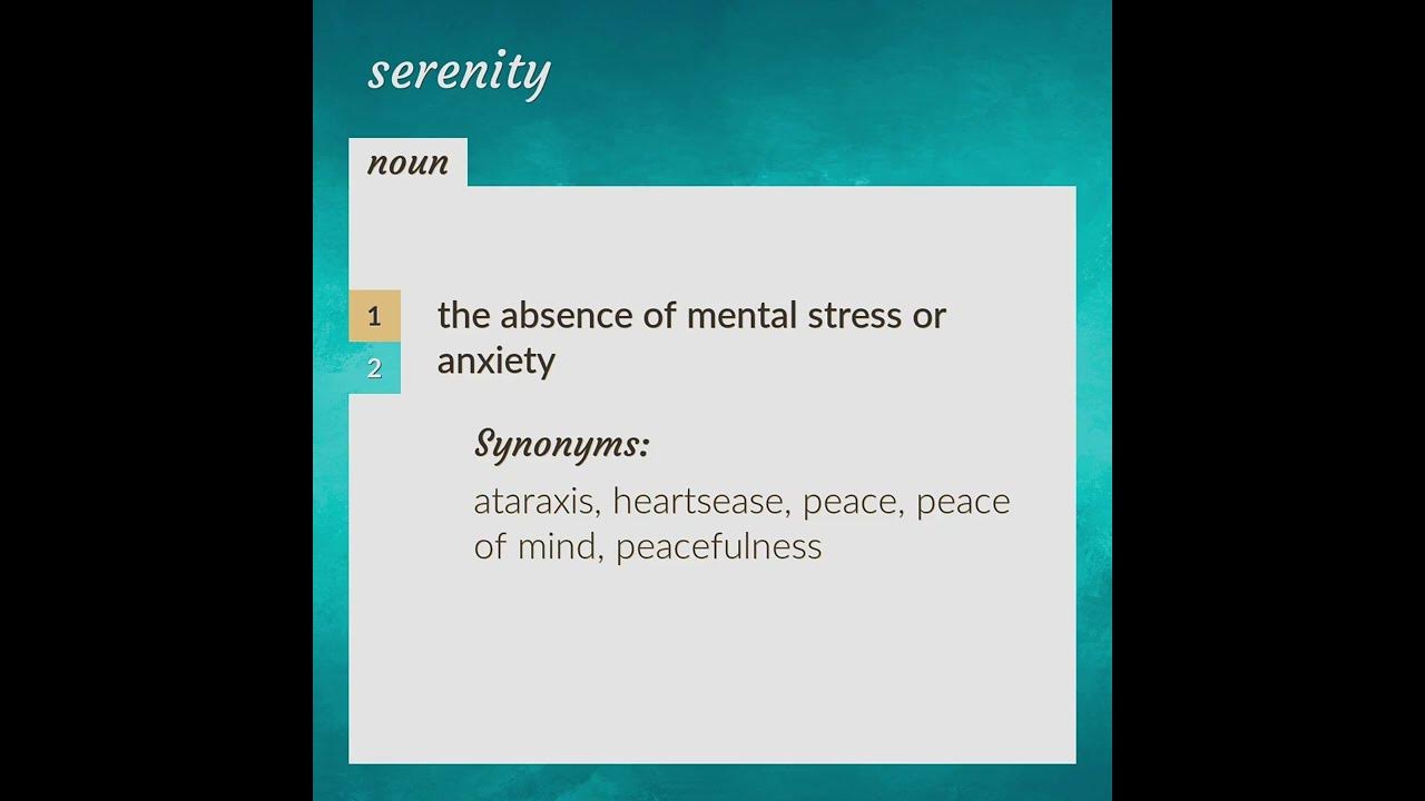 Serenity | meaning of Serenity 