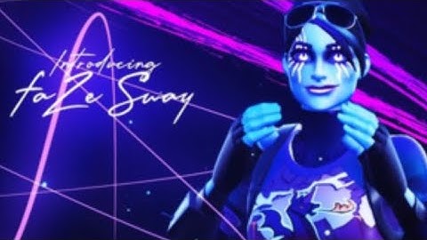 Introducing Faze Sway