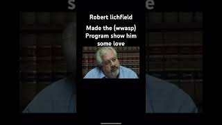 Robert lichfield The creator of  (wwasp) programs