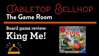 Board Game Review - King Me! - A fantastic evolution of the classic boardgame Checkers or Draughts.