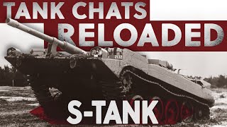 Tank Chats Reloaded | S-Tank | The Tank Museum