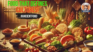 The Heart of Every Culture: Traditional Foods and Their Stories!