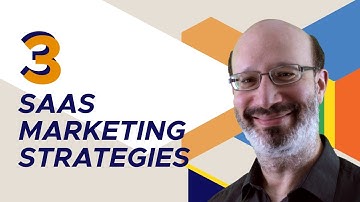 3 Digital Marketing Strategies for B2B SaaS Companies